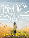 Cover image for What We Lost